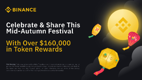 Celebrate & Share This Mid-Autumn Festival With Over $160,000 in Token Rewards Celebrate & Share This Mid-Autumn Festival With Over $160,000 in Token Rewards