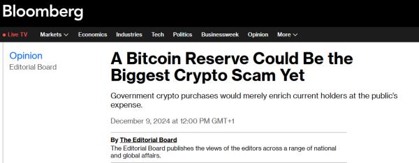 Bloomberg editorial criticizes U.S. proposed Bitcoin reserve as &ldquo;biggest crypto scam&rdquo;