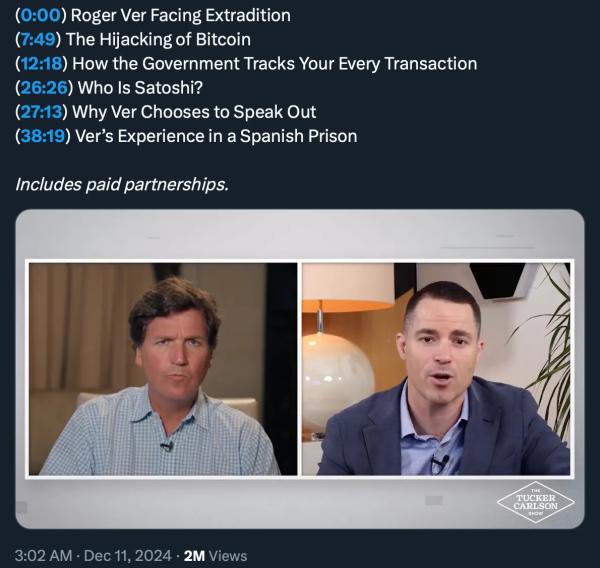 &lsquo;They can get you if they want you &lsquo; &mdash; Roger Ver breaks silence after arrest with Tucker Carlson, talks corruption, privacy coins, and BTC&rsquo;s demise