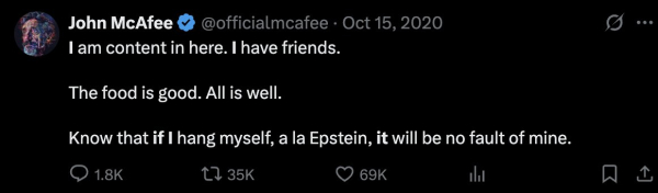 Let’s talk about John McAfee, who was the most interesting Bitcoin billionaire in the world Let’s talk about John McAfee, who was the most interesting Bitcoin billionaire in the world